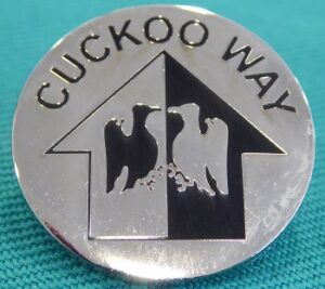 Cuckoo Way Pin Badge